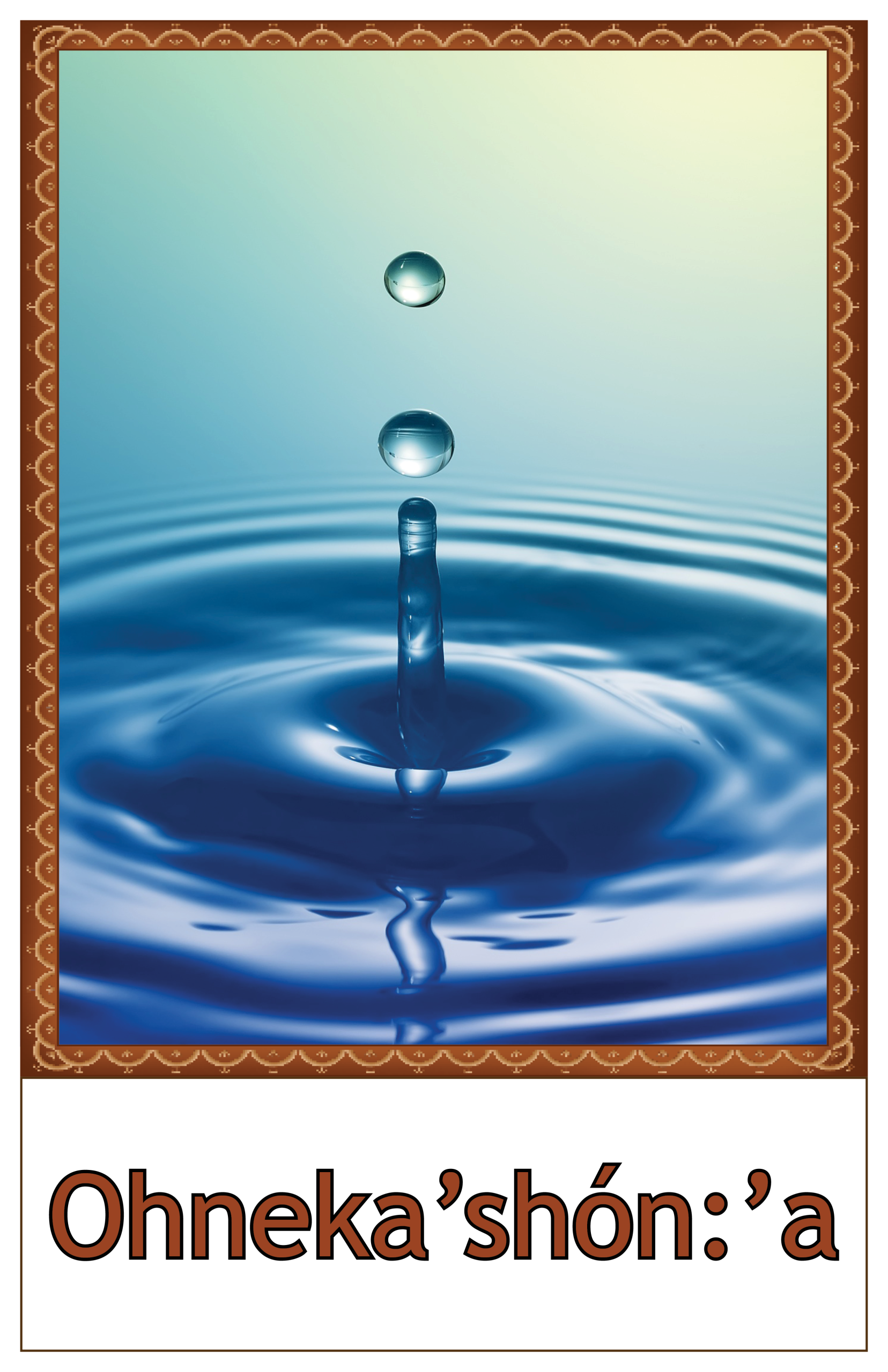 Ohenton Karihwatehkwen Poster Set 11x17